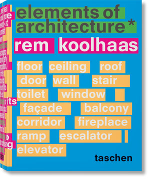 Rem Koolhaas: Elements of Architecture,Used