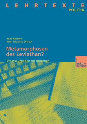 Metamorphosen des Leviathan?: Staatsaufgaben im Umbruch (Lehrtexte Politik) (German Edition),Used