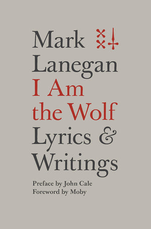 I Am The Wolf: Lyrics And Writings,Used