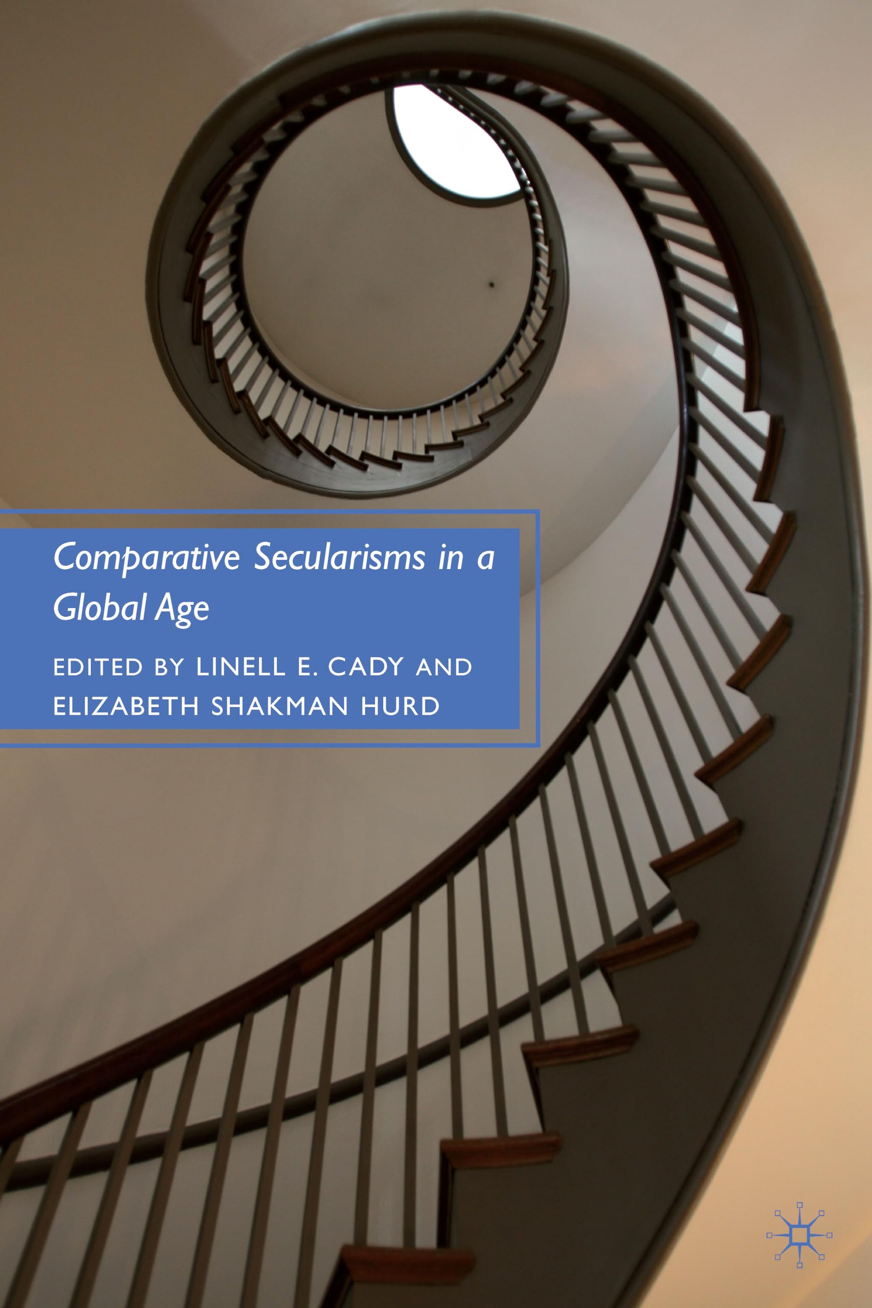 Comparative Secularisms In A Global Age