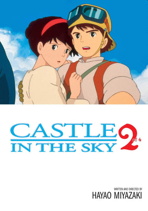 Castle In The Sky, Vol. 2 (Castle in the Sky Film Comics)
