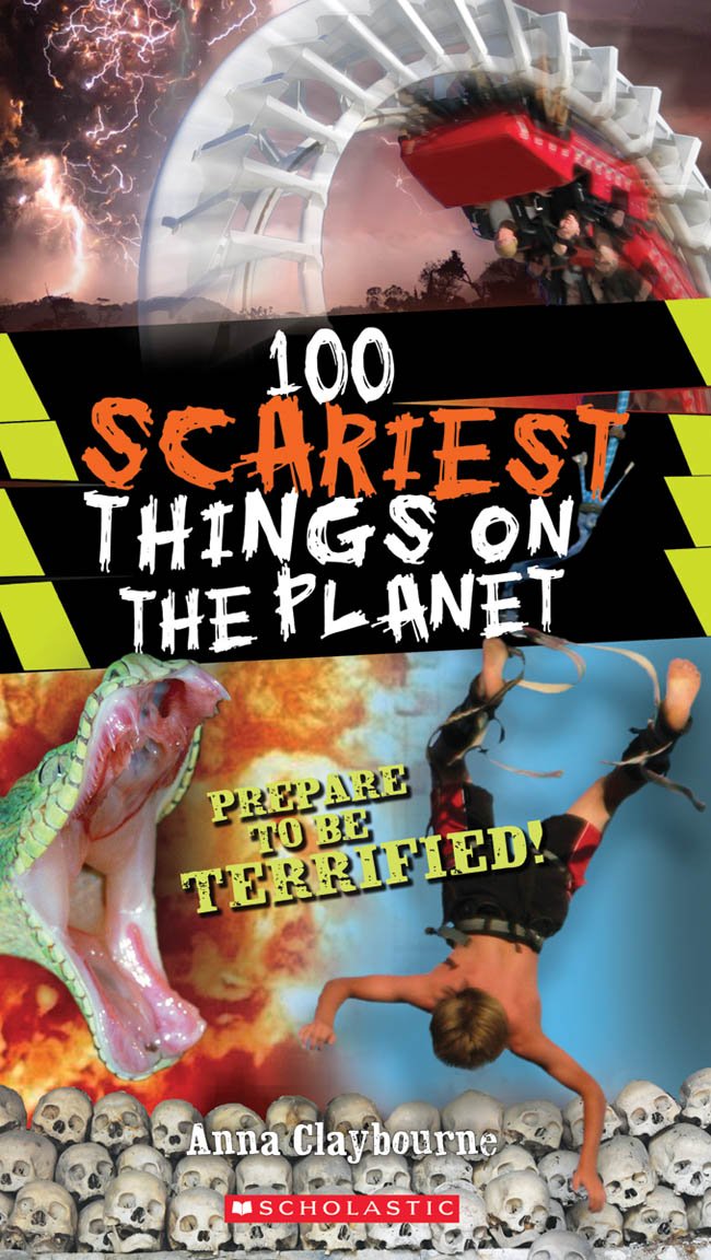 100 Scariest Things On The Planet (100 Most...)