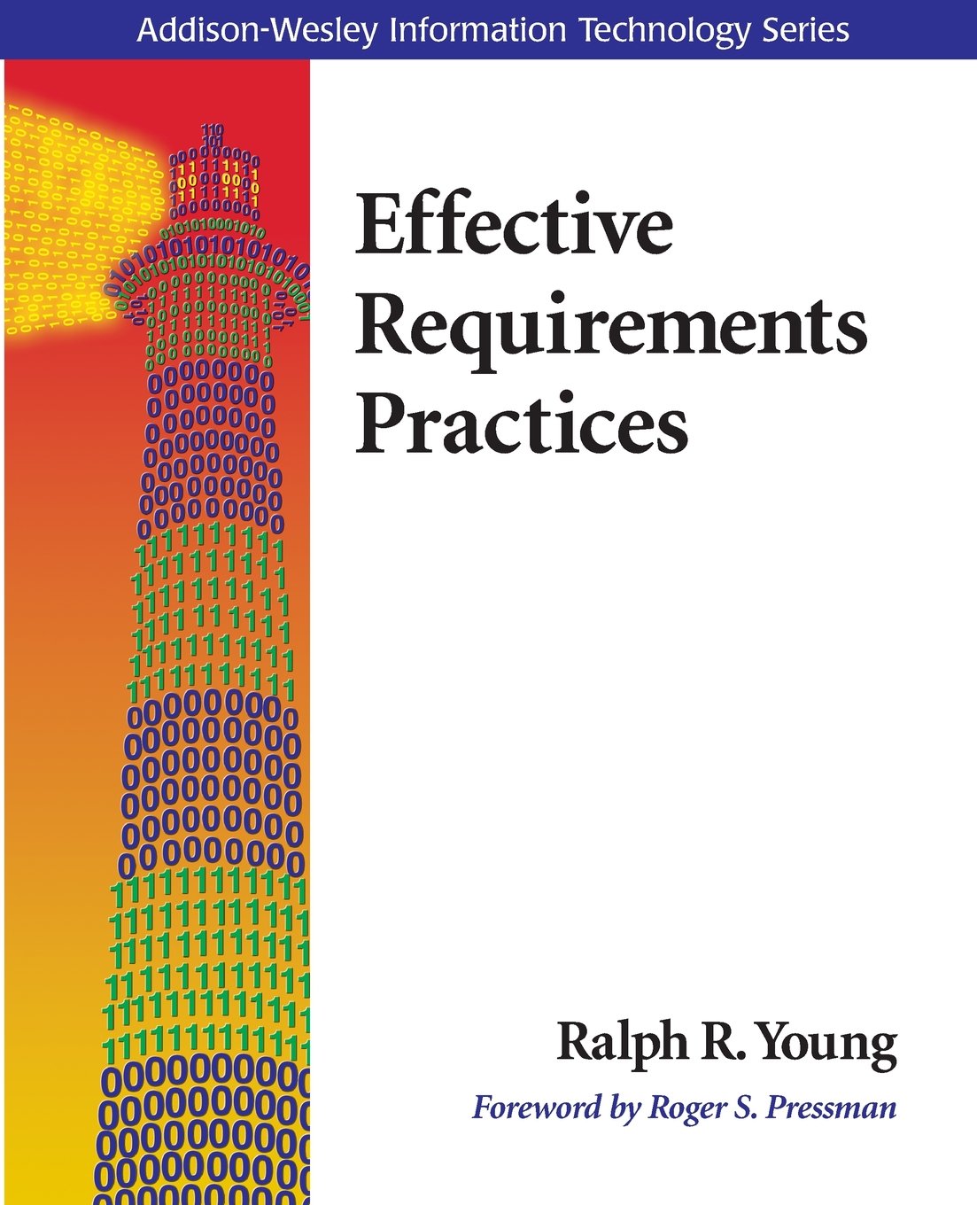 Effective Requirements Practices,New
