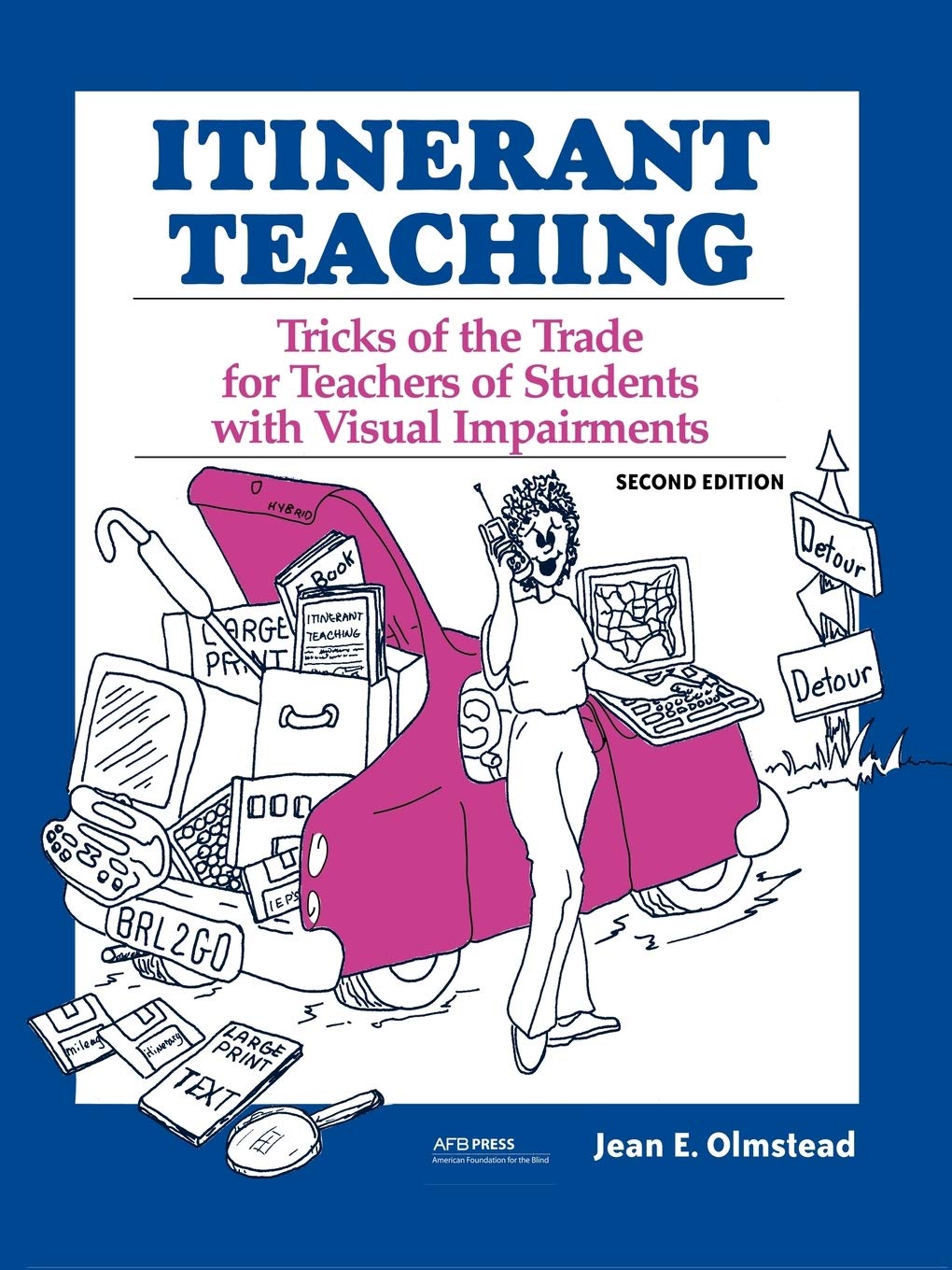 Itinerant Teaching: Tricks Of The Trade For Teachers Of Students With Visual Impairments,Used