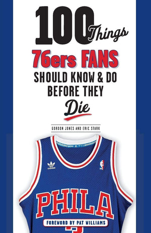 100 Things 76ers Fans Should Know & Do Before They Die (100 Things...Fans Should Know),Used
