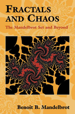 Fractals And Chaos: The Mandelbrot Set And Beyond,Used