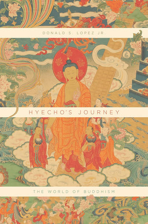 Hyecho's Journey: The World of Buddhism,Used