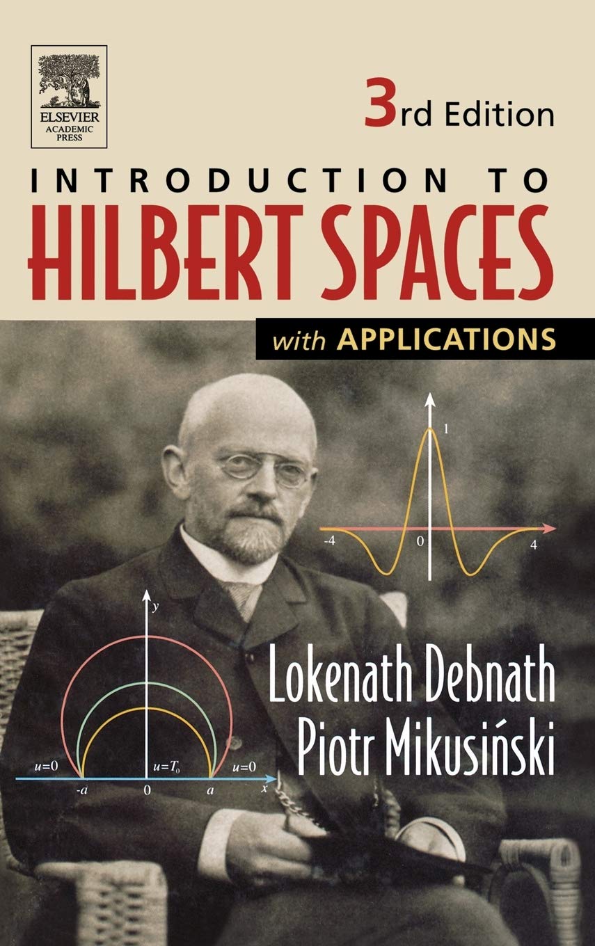 Introduction To Hilbert Spaces With Applications,New