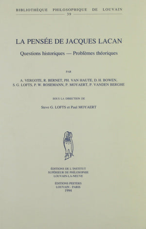 La Pensee De Jacques Lacan: Questions Historiquesproblemes Theoriques (Bibliotheque Philosophique De Louvain) (French Edition),Used