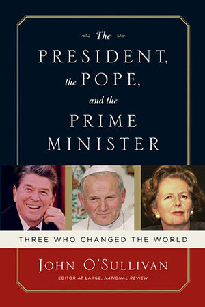 The President, the Pope, And the Prime Minister: Three Who Changed the World,Used