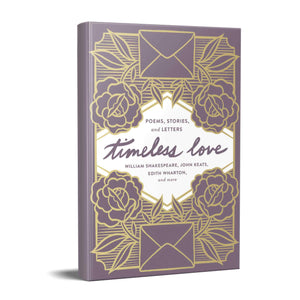 Timeless Love: Poems, Stories, and Letters,Used
