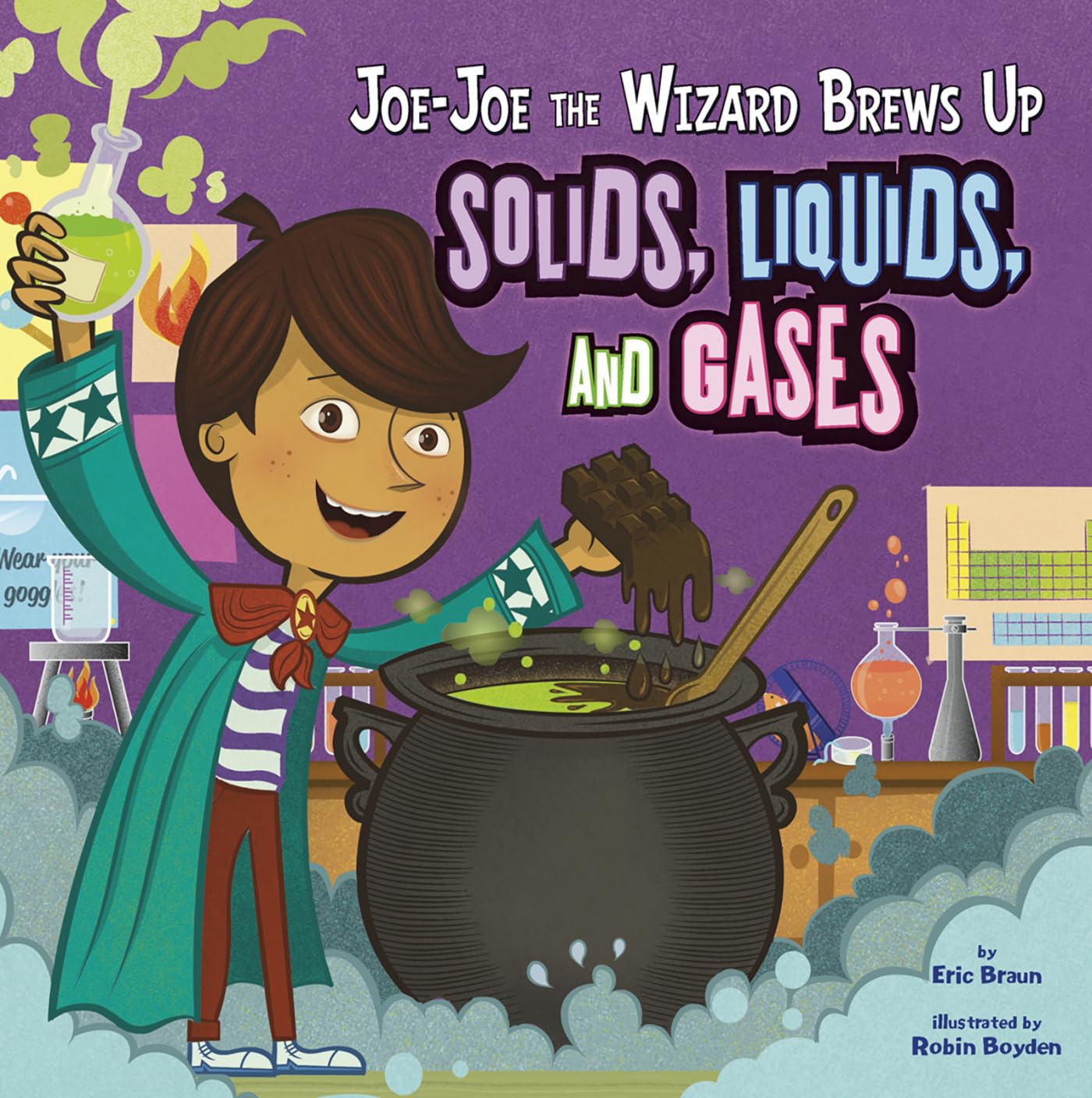 JoeJoe the Wizard Brews Up Solids, Liquids, and Gases (In the Science Lab),Used