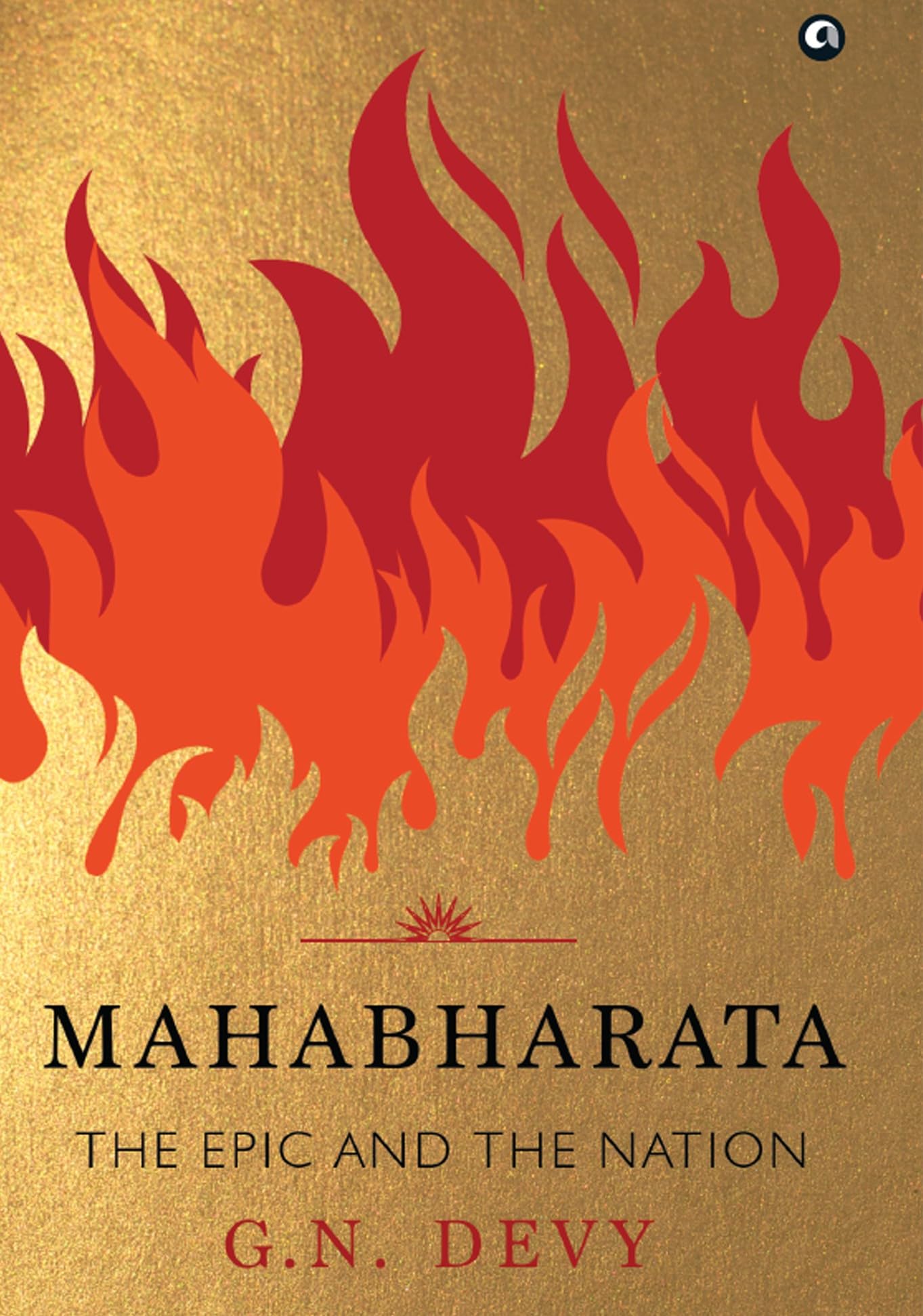 Mahabharata : The Epic And The Nation (Hb)