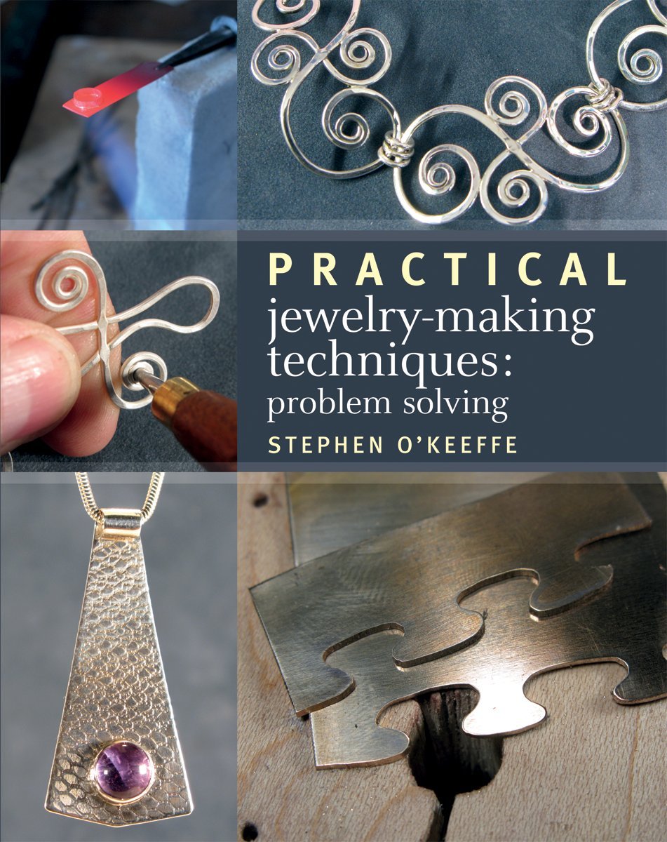 Practical JewelryMaking Techniques: Problem Solving,Used