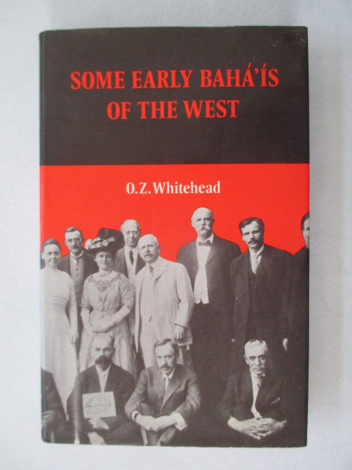 Some early Baha'is of the West,Used