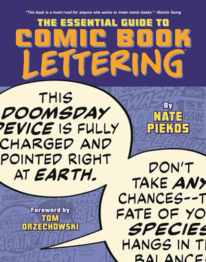 The Essential Guide To Comic Book Lettering,New
