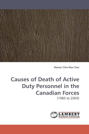 Causes of Death of Active Duty Personnel in the Canadian Forces: (1983 to 2003),Used