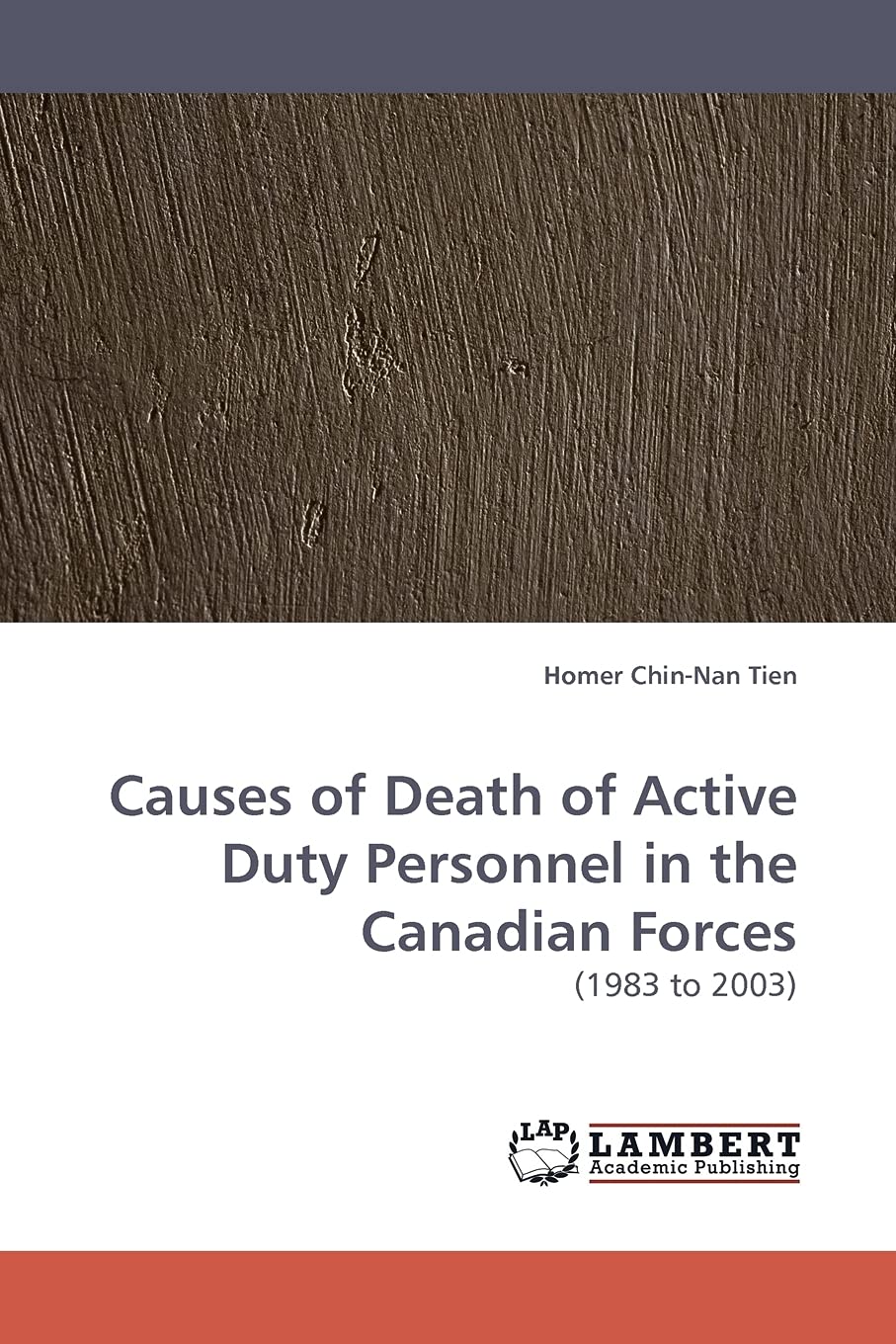 Causes of Death of Active Duty Personnel in the Canadian Forces: (1983 to 2003),Used