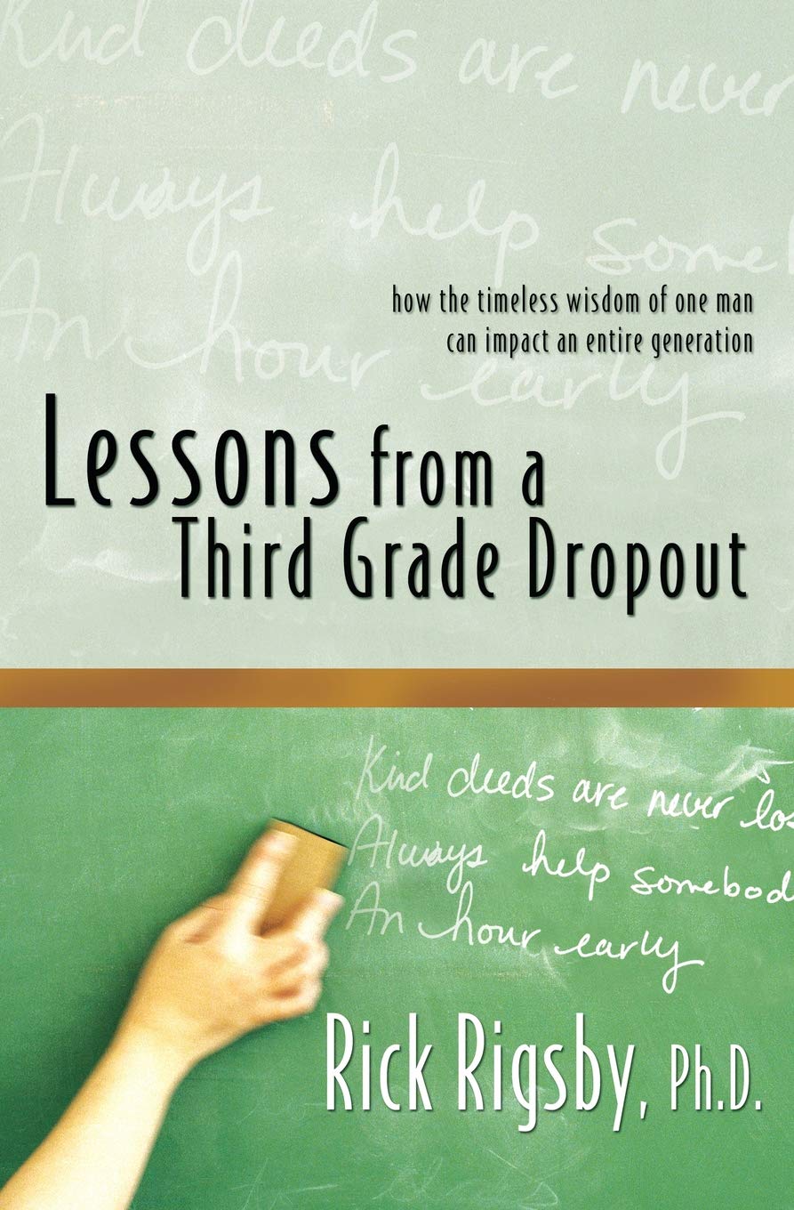 Lessons From a Third Grade Dropout,Used