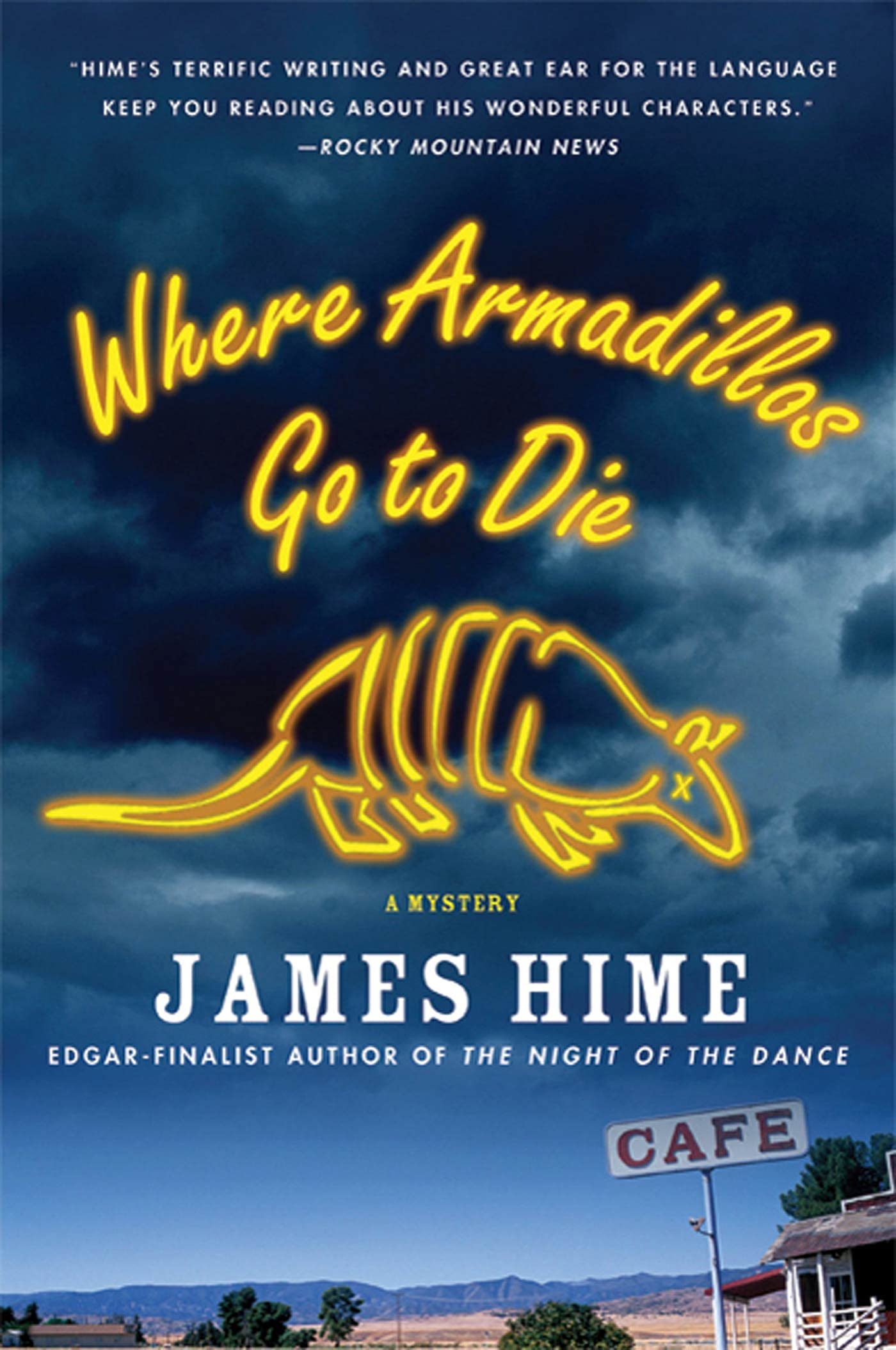 Where Armadillos Go To Die (Jeremiah Spur Mysteries, 3),Used