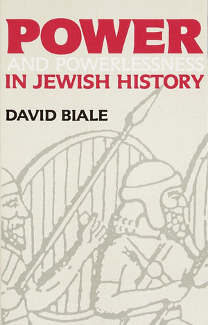 Power & Powerlessness In Jewish History,Used