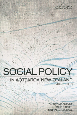 Social Policy In Aotearoa New Zealand: A Critical Introduction,Used