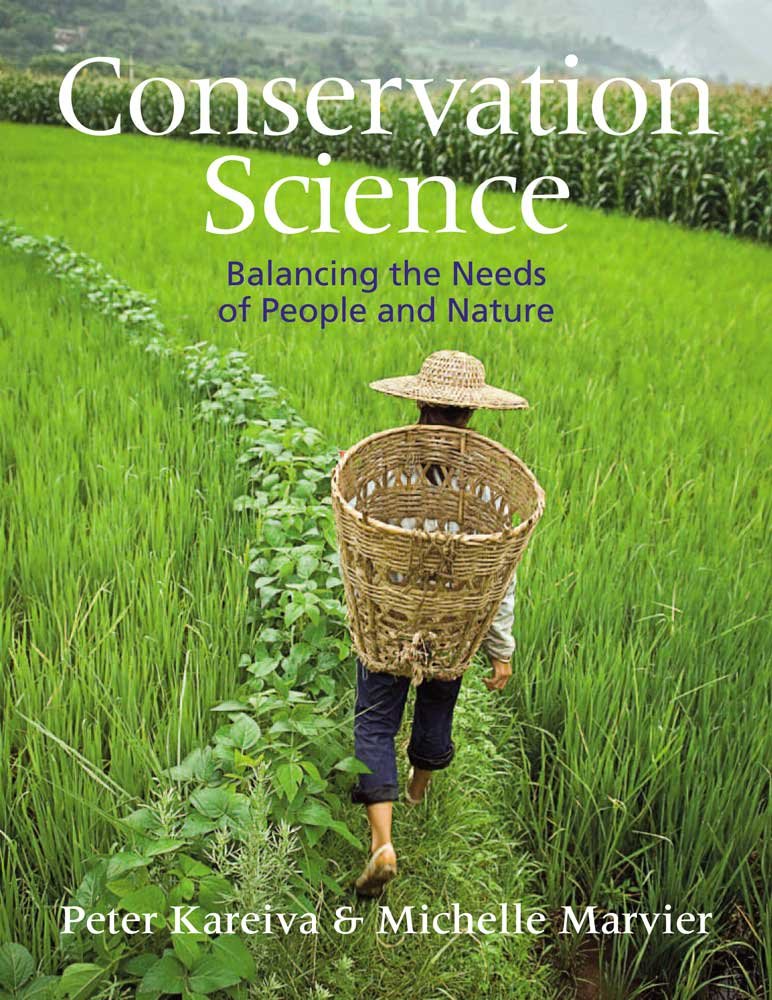 Conservation Science: Balancing the Needs of People and Nature,Used
