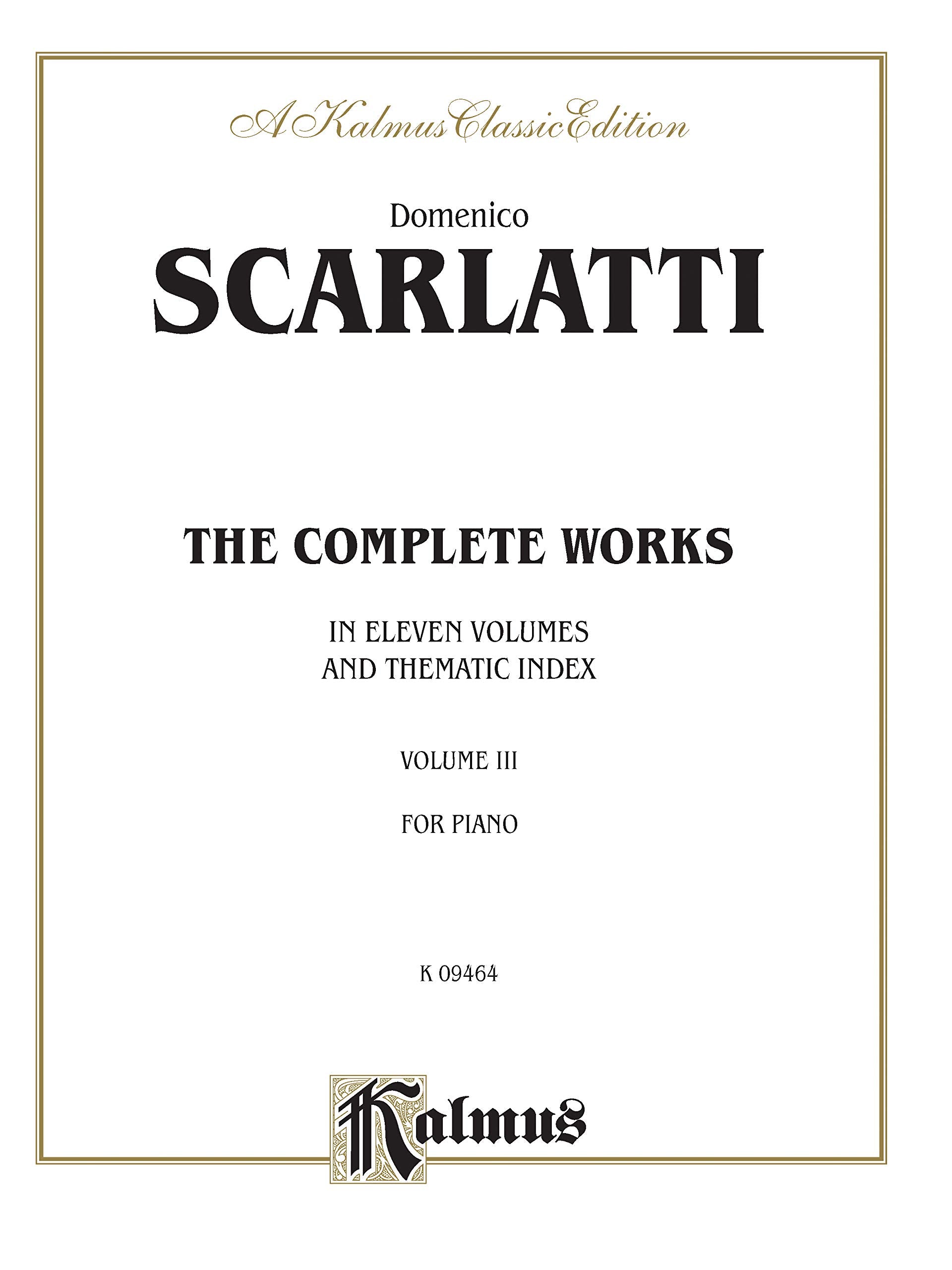 The Complete Works, Vol 3 (Kalmus Edition, Vol 3),Used