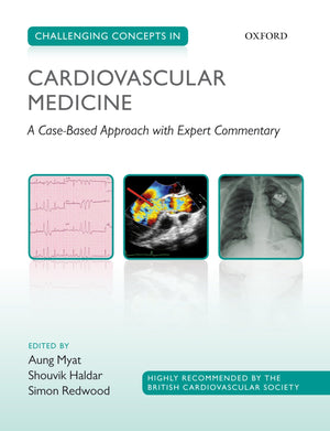 Challenging Concepts in Cardiovascular Medicine: Cases with Expert Commentary (Challenging Cases),Used