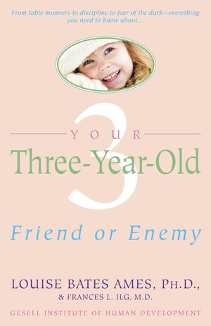 Your ThreeYearOld: Friend or Enemy,New