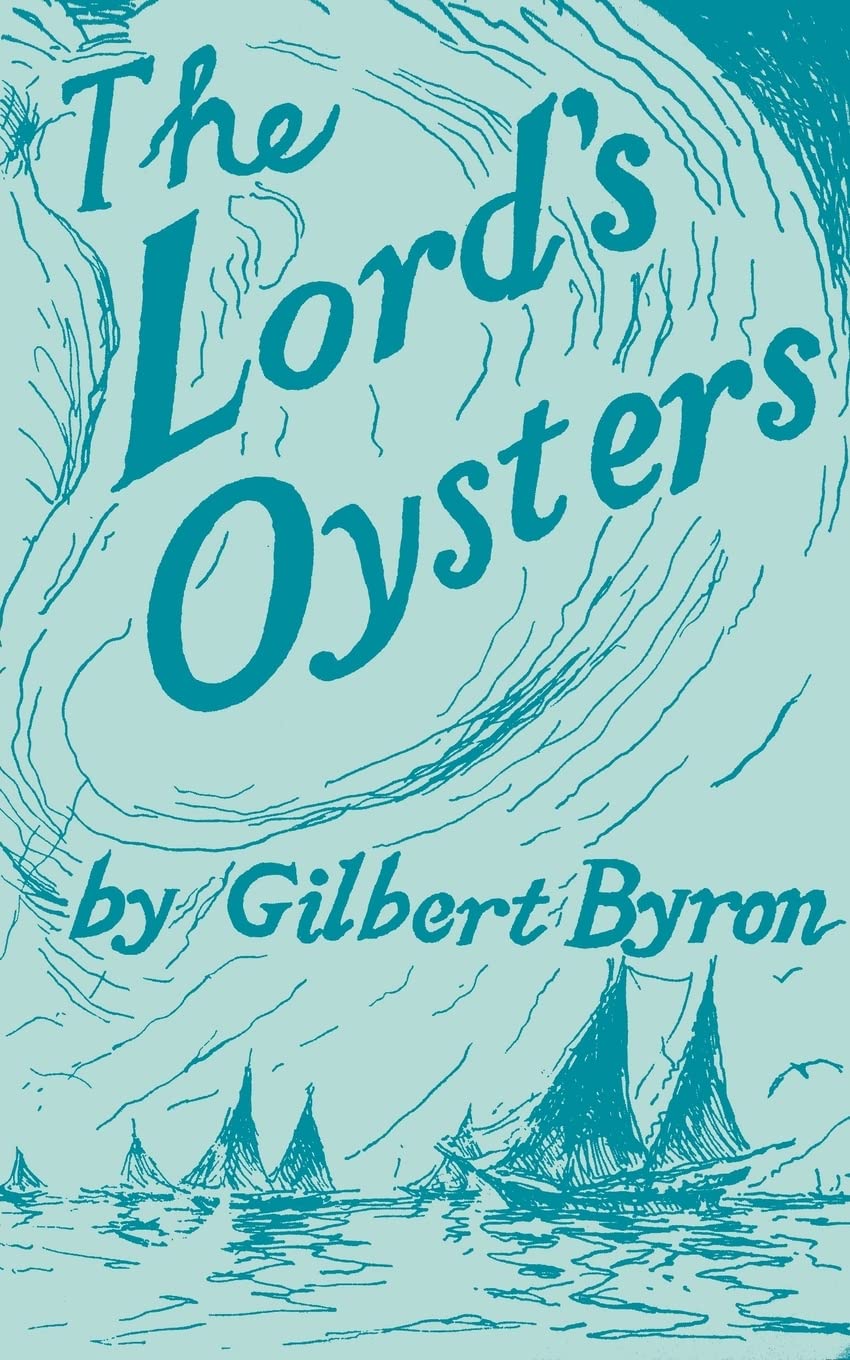 The Lord's Oysters (Maryland Paperback Bookshelf),Used
