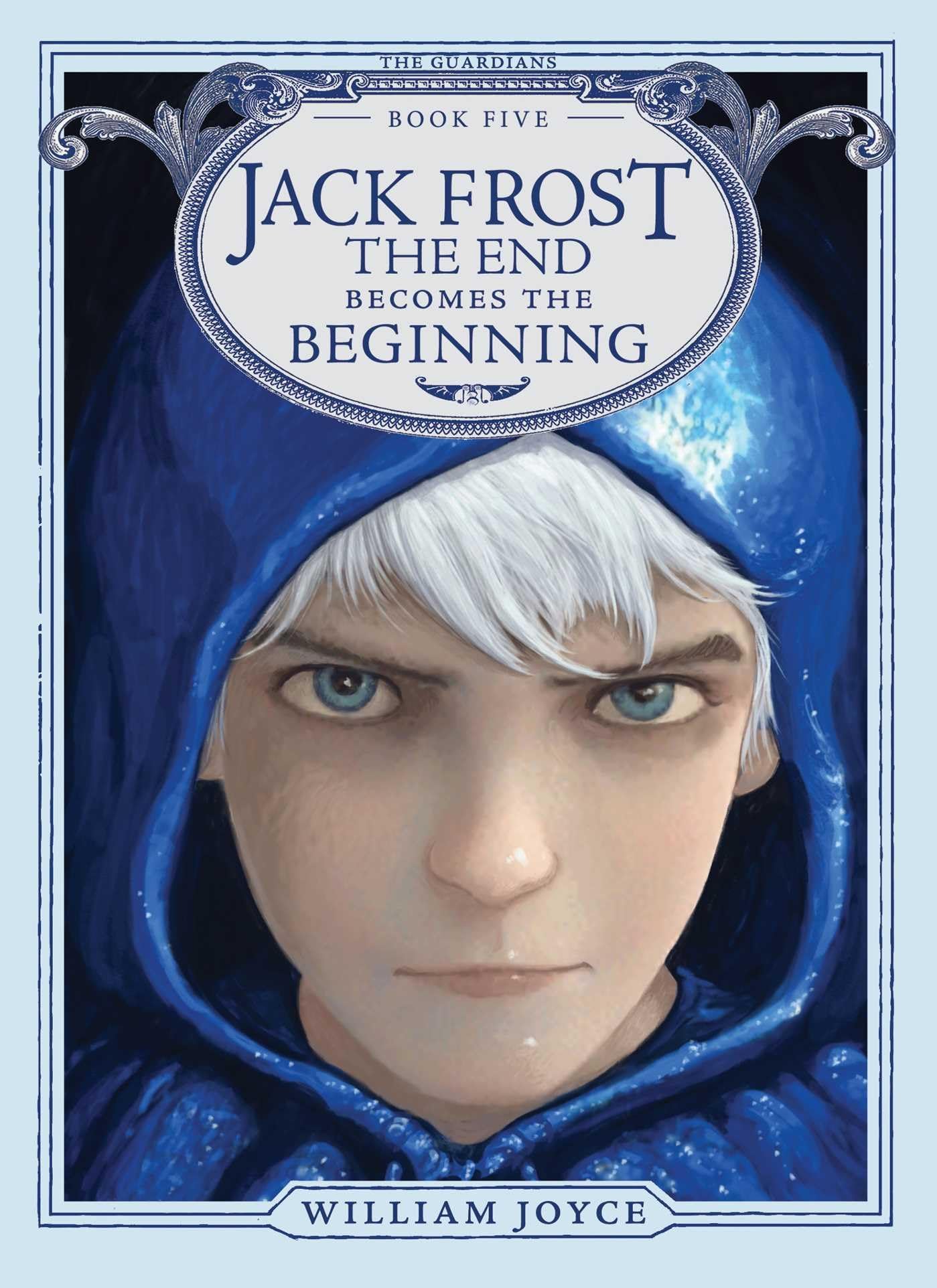 Jack Frost: The End Becomes the Beginning (5) (The Guardians),Used