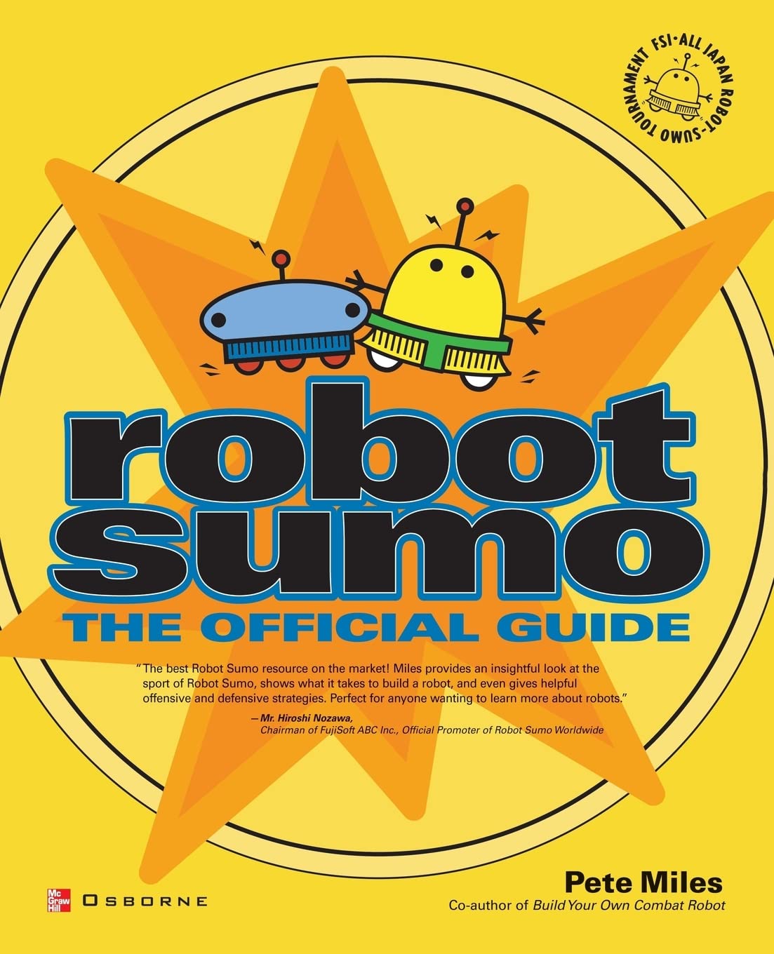 Robot Sumo: The Official Guide,New
