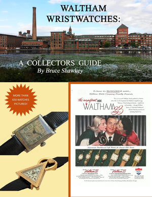 Waltham Wristwatches A Collectors Guide,Used
