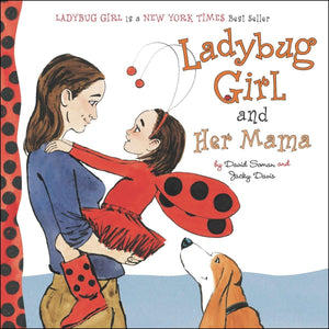Ladybug Girl and Her Mama,Used