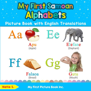 My First Samoan Alphabets Picture Book with English Translations: Bilingual Early Learning & Easy Teaching Samoan Books for Kids,Used