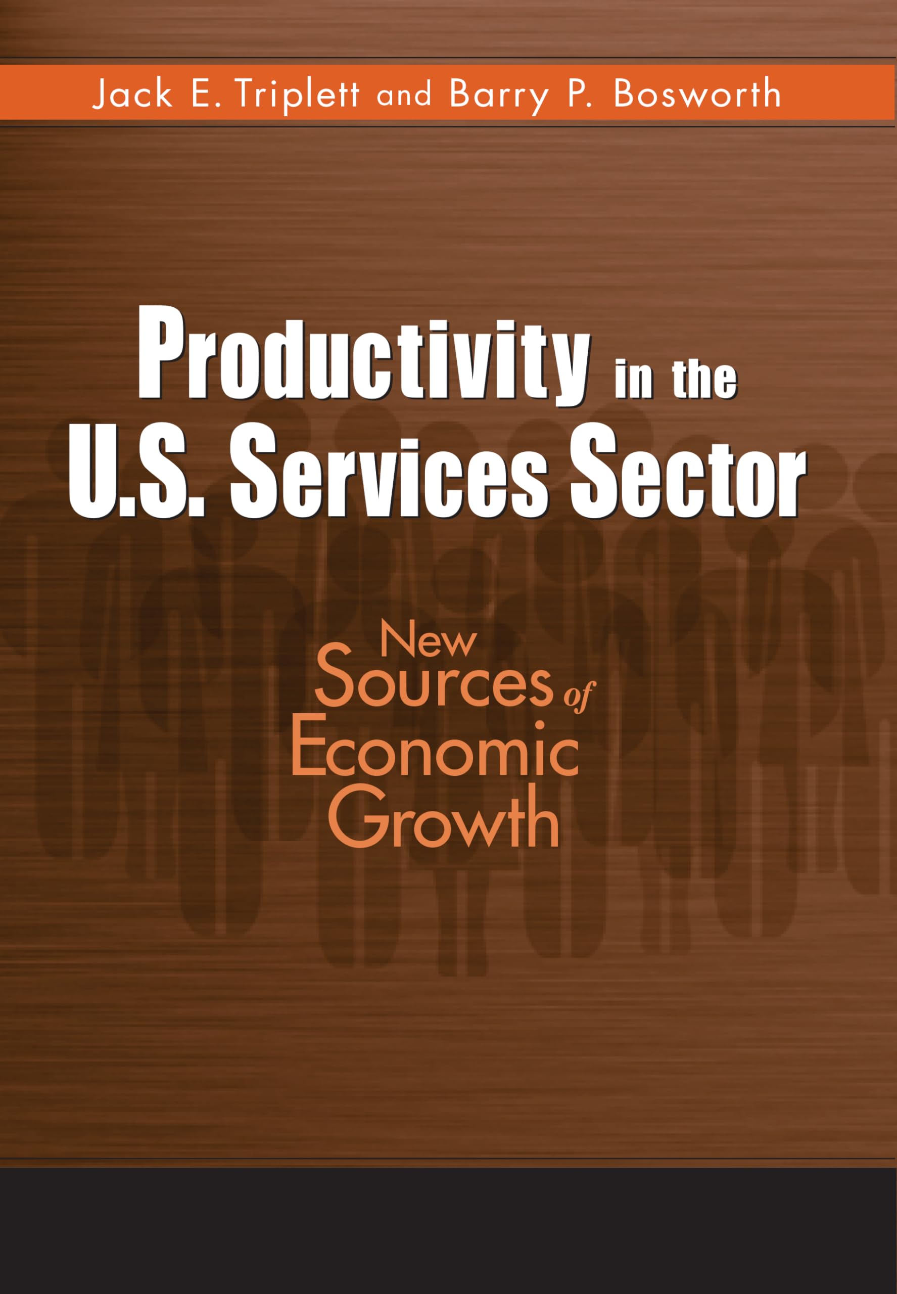 Productivity In The U.S. Services Sector: New Sources Of Economic Growth,Used
