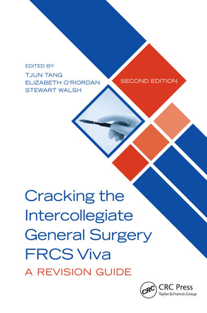 Cracking the Intercollegiate General Surgery FRCS Viva 2e: A Revision Guide,Used