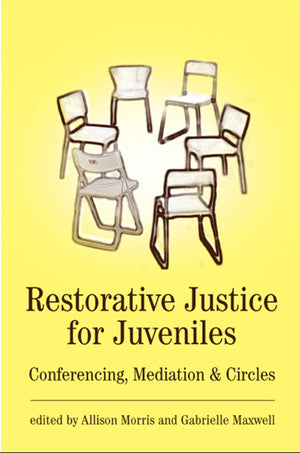 Restorative Justice for Juveniles: Conferencing, Mediation and Circles,Used
