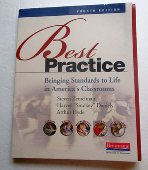 Best Practice, Fourth Edition: Bringing Standards To Life In America'S Classrooms,Used
