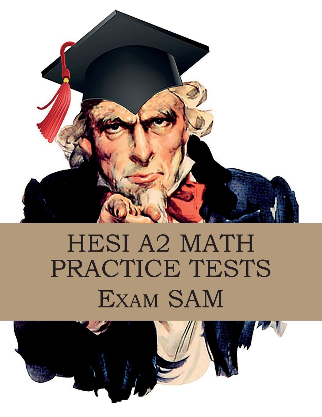 HESI A2 Math Practice Tests: HESI A2 Nursing Entrance Exam Math Study Guide,Used