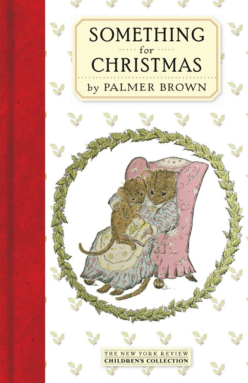 Something for Christmas (New York Review Children's Collection),New