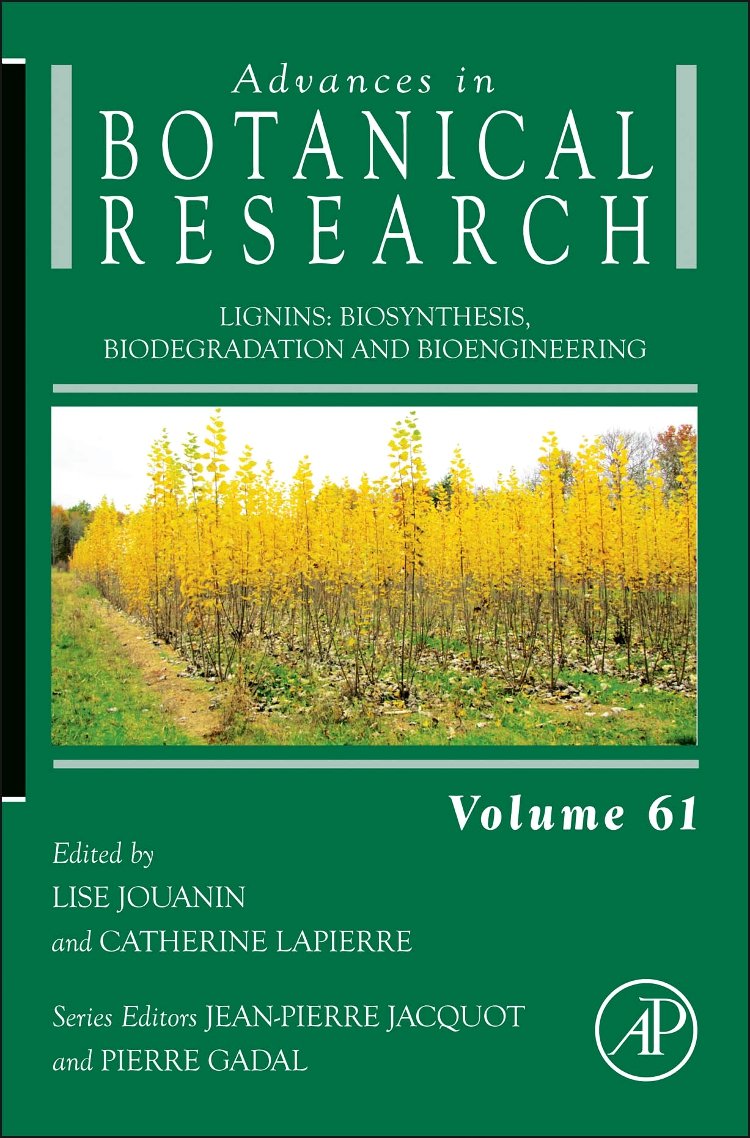Lignins: Biosynthesis, Biodegradation and Bioengineering (Volume 61) (Advances in Botanical Research, Volume 61),Used