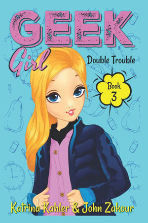 Geek Girl  Book 3: Double Trouble,Used