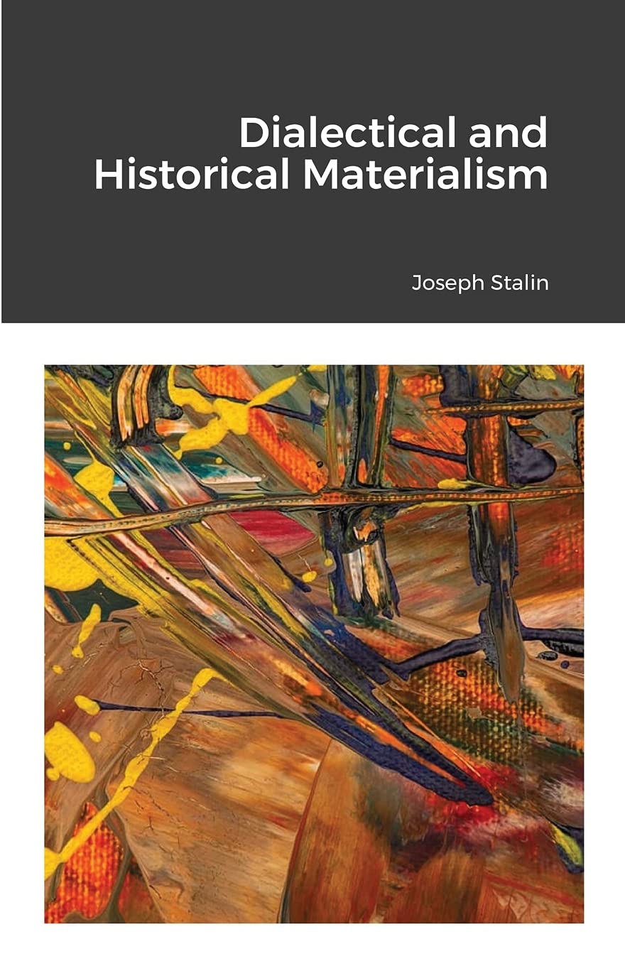 Dialectical and Historical Materialism,Used