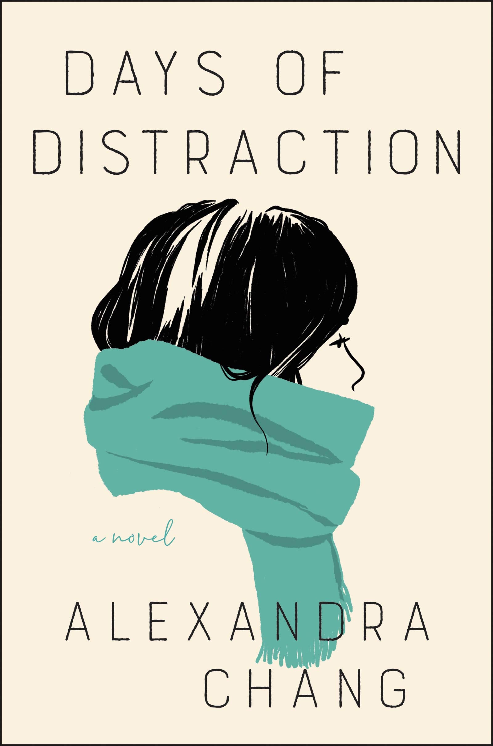 Days of Distraction: A Novel,Used