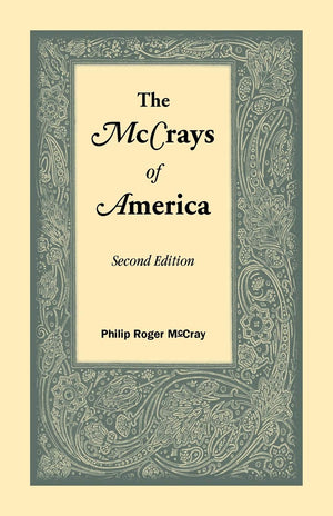 The Mccrays Of America, Second Edition,Used