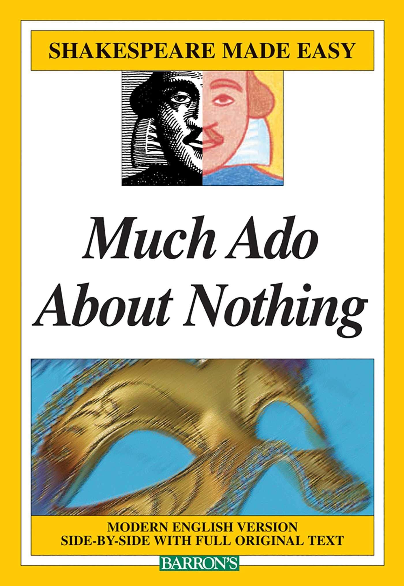 Much Ado About Nothing (Shakespeare Made Easy),New