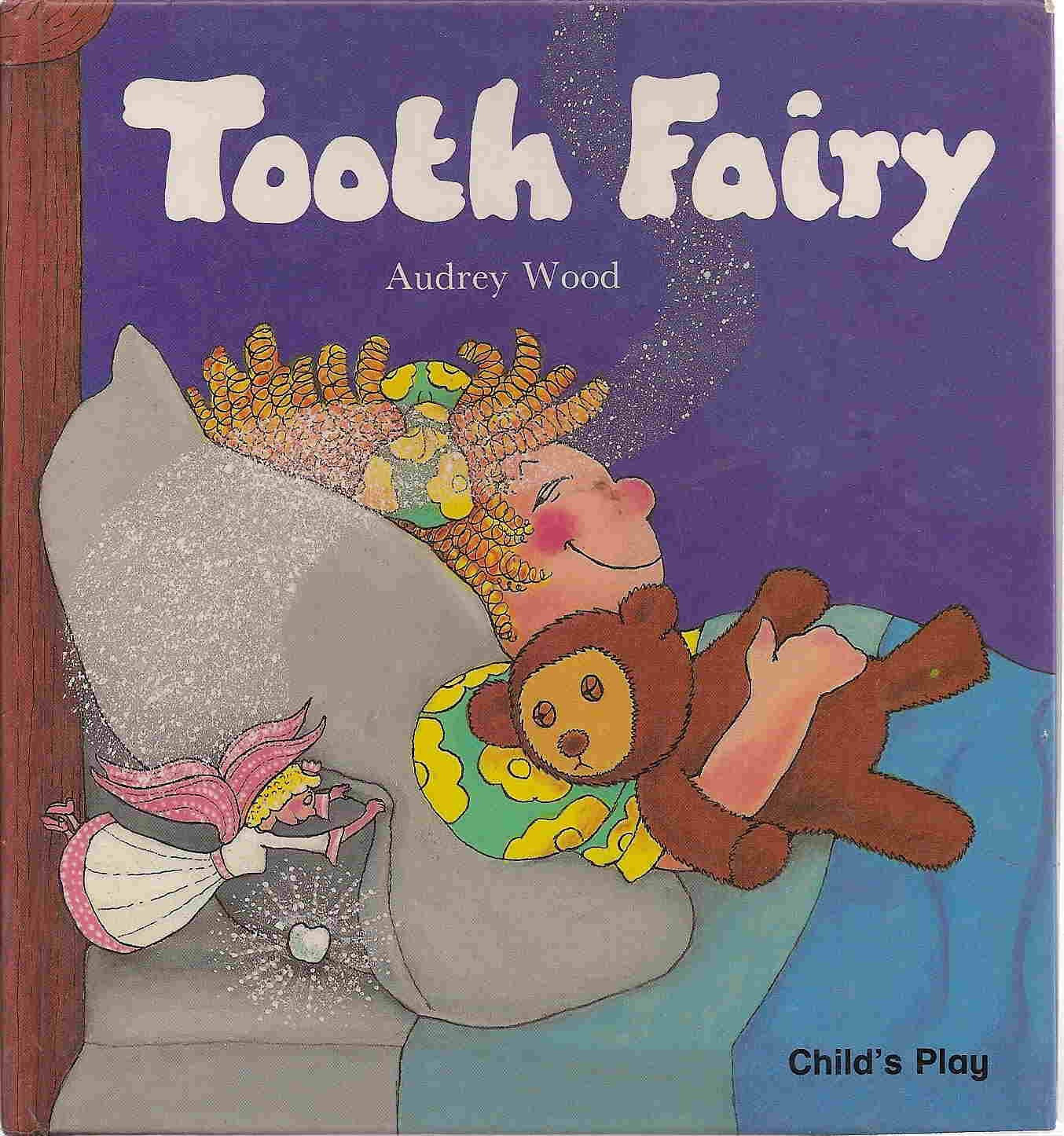 Tooth Fairy (Child'S Play Library)