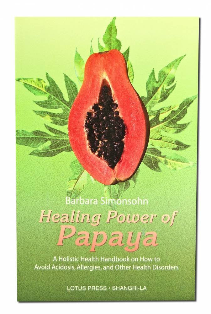 Healing Power of Papaya,Used